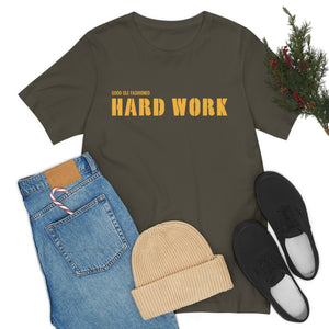 Good ole fashioned hard work